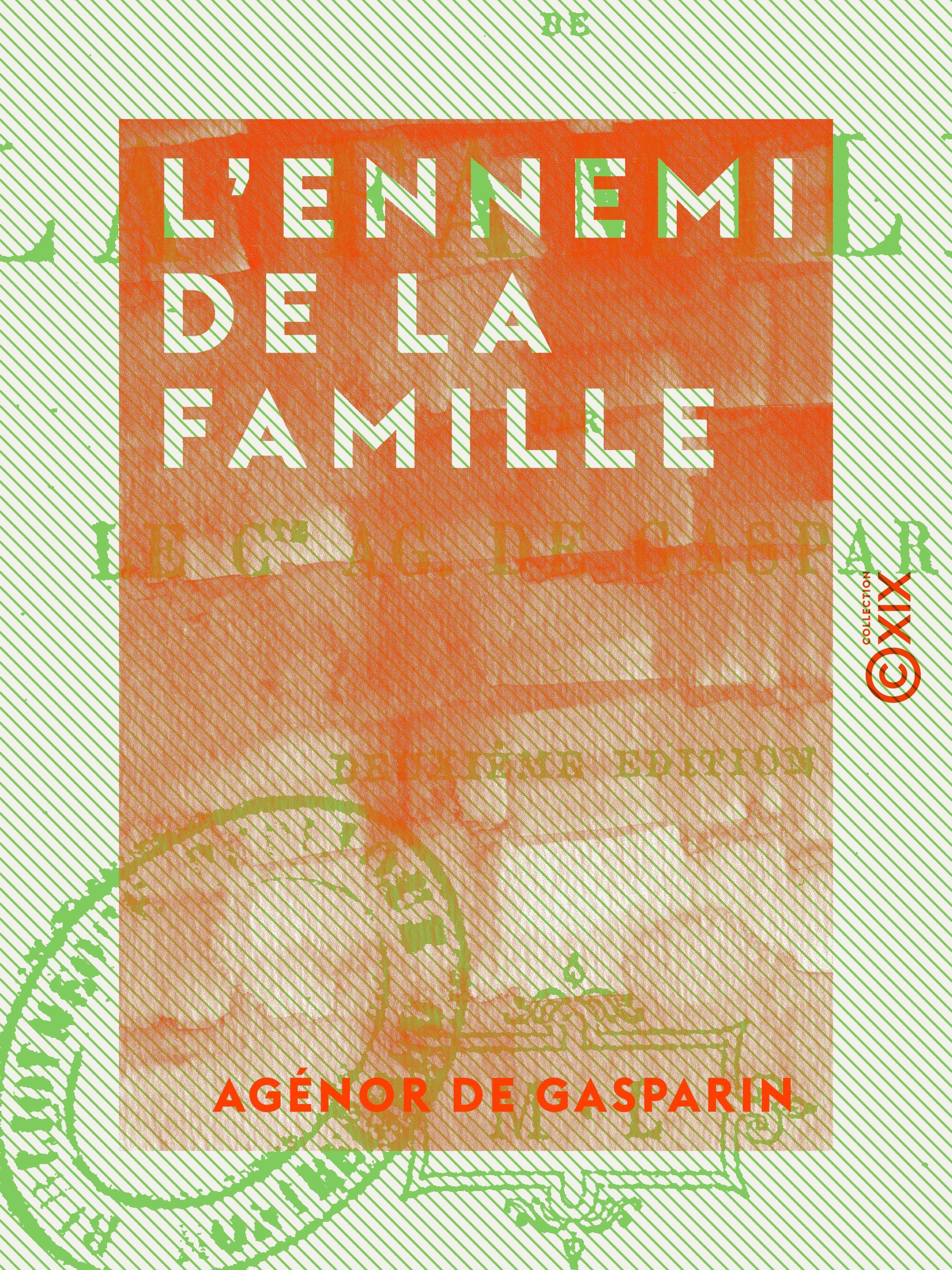 ebook cover of L'Ennemi de la famille, by Agenor De Gasparin