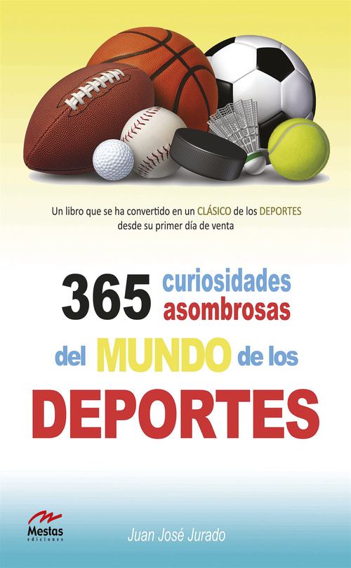 Couverture ebook de 365 curiosidades asombrosas de los deportes, de Juan Jose Jurado
