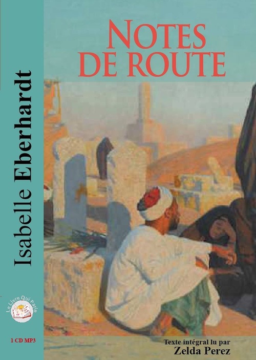 Couverture audiobook de Notes de route, de Isabelle Eberhardt, Zelda Perez