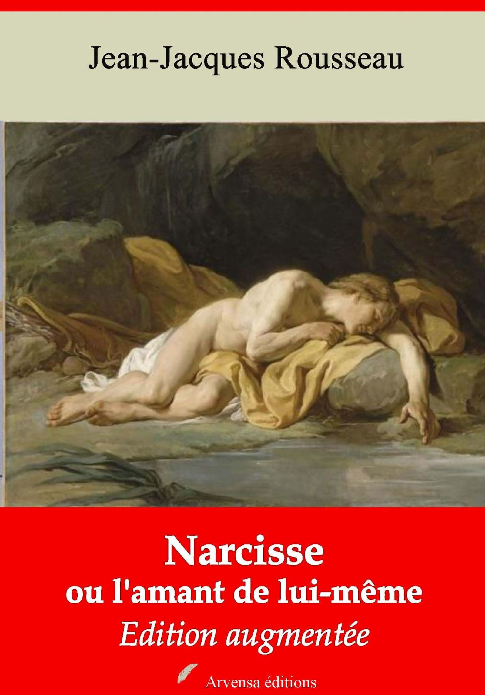 ebook cover of Narcisse ou l'amant de lui-même - suivi d'annexes, by Jean-Jacques Rousseau