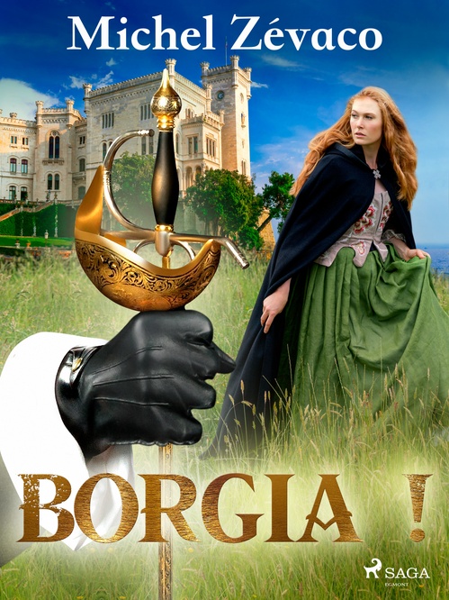 ebook cover of Borgia !, by Michel Zévaco