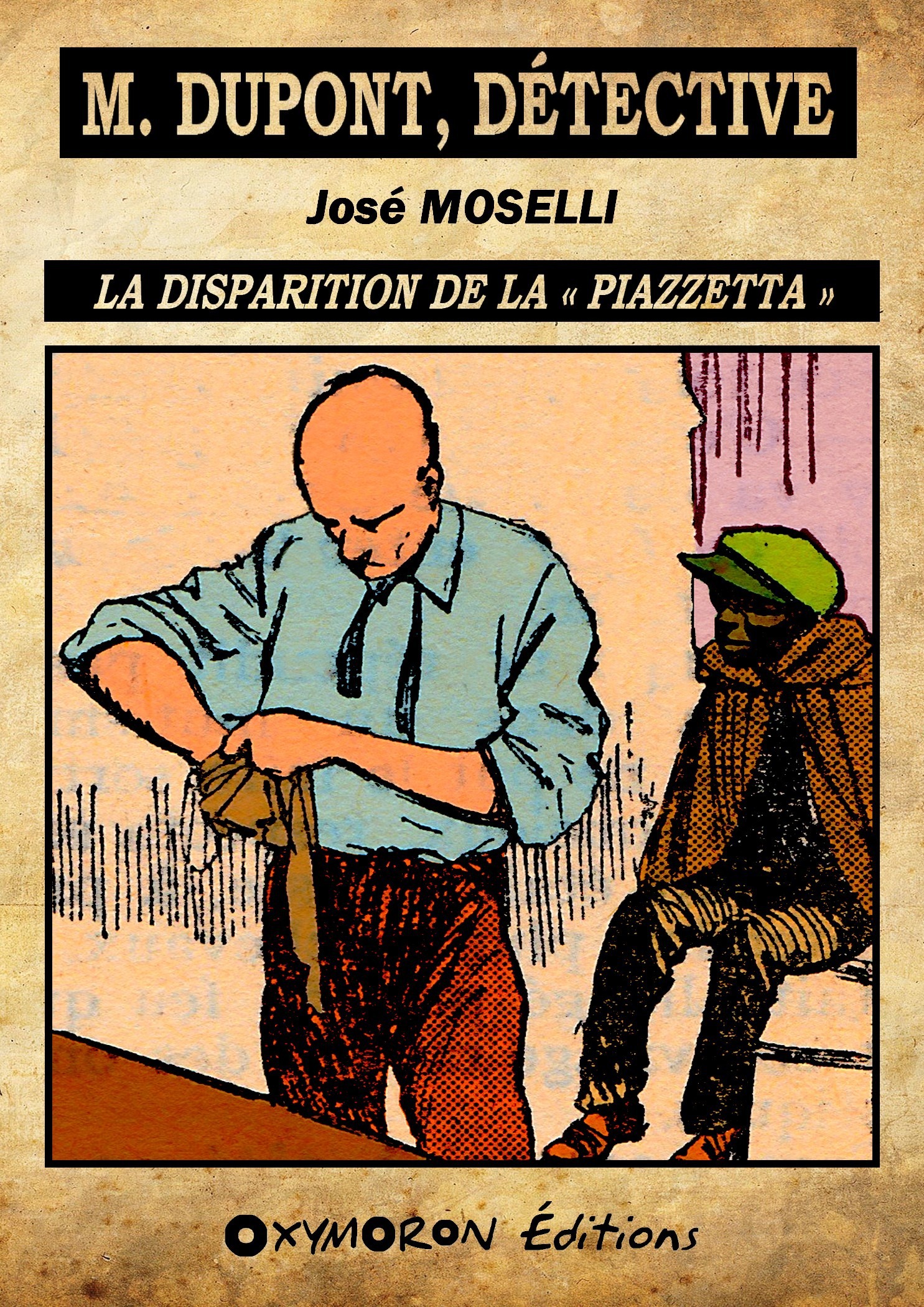 Couverture ebook de La disparition de la « Piazzetta », de Jose Moselli