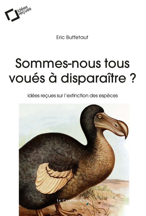 ebook cover of SOMMES-NOUS TOUS VOUES A DISPARAITRE ? -BP, by Eric Buffetaut