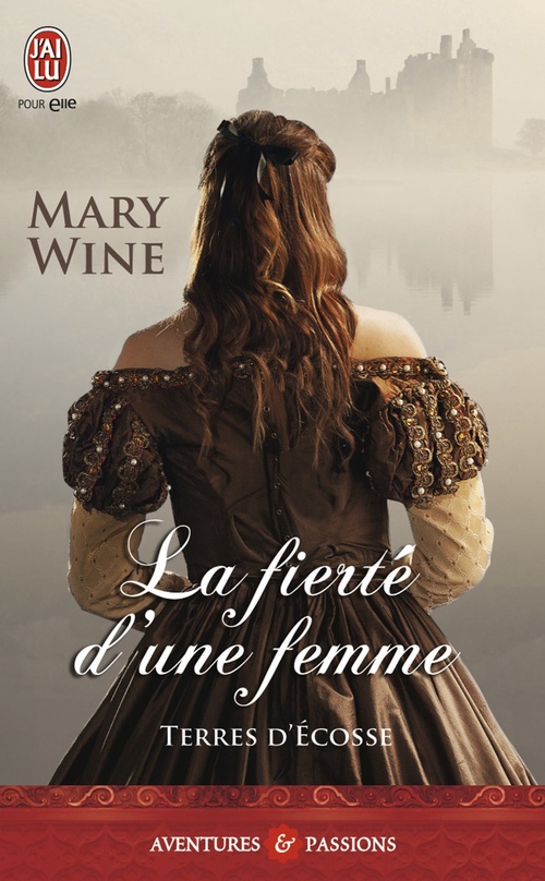 ebook cover of Terres d'Écosse (Tome 3) - La fierté d'une femme, by Mary Wine