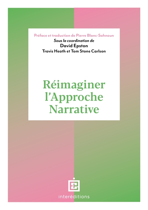 ebook cover of Réimaginer la thérapie narrative, by Collectif, David Epston, Pierre Blanc-Sanoun