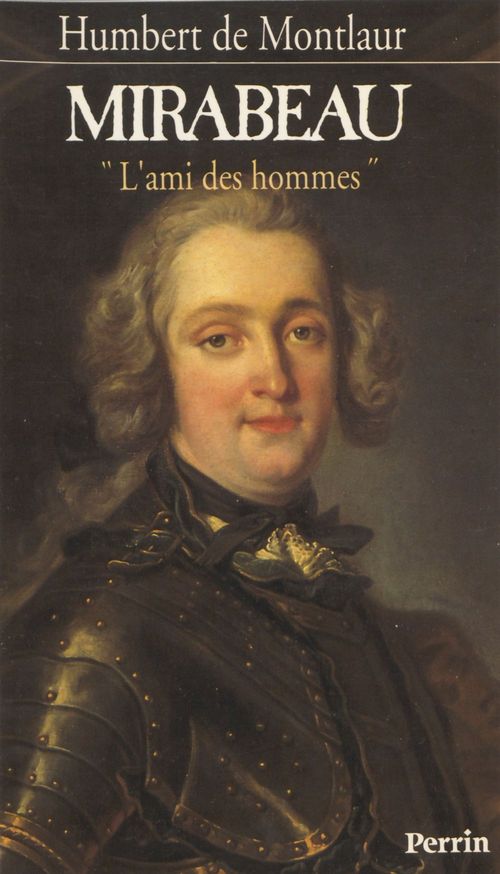 Couverture ebook de Mirabeau : l'ami des hommes, de Collectif