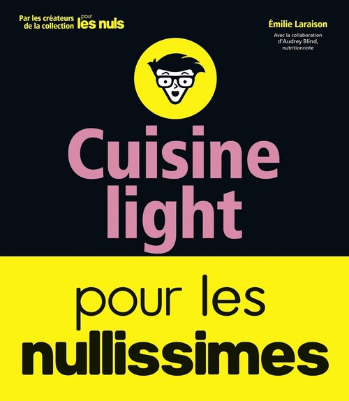 Couverture ebook de Cuisine light pour les nullissimes, de Emilie Laraison