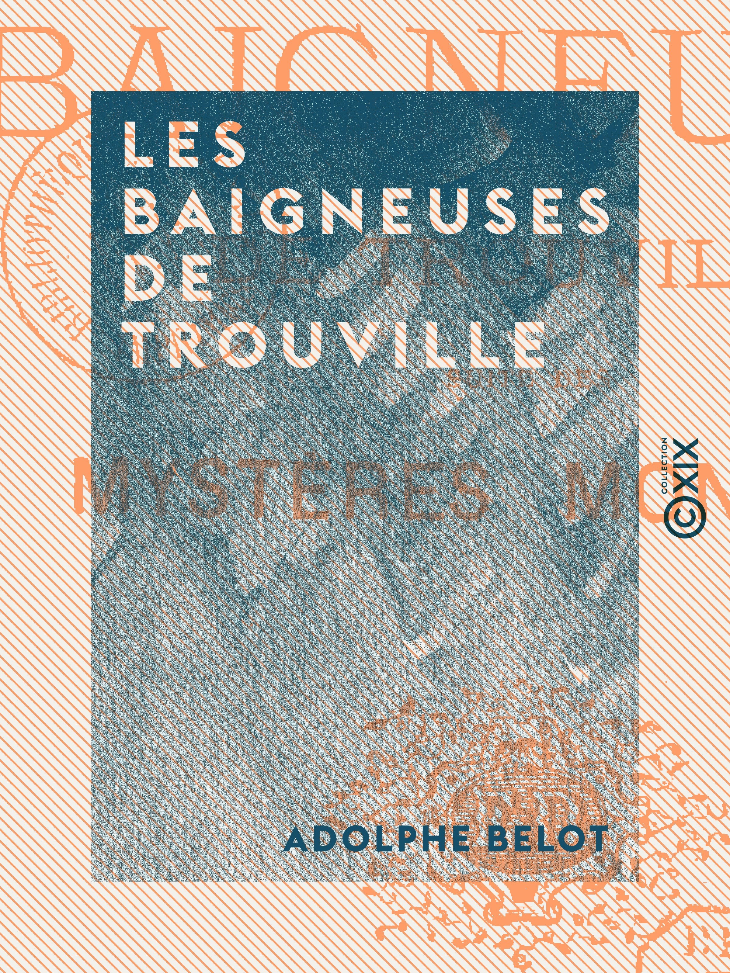 Couverture ebook de Les Baigneuses de Trouville, de Adolphe Belot