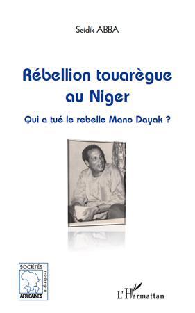 ebook cover of Rébellion touarègue au Niger, by Seidik Abba