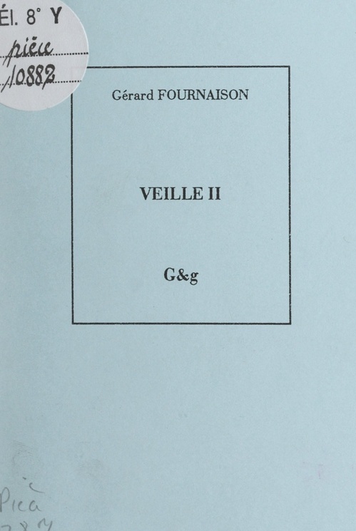 ebook cover of Veille II, by Gerard Fournaison