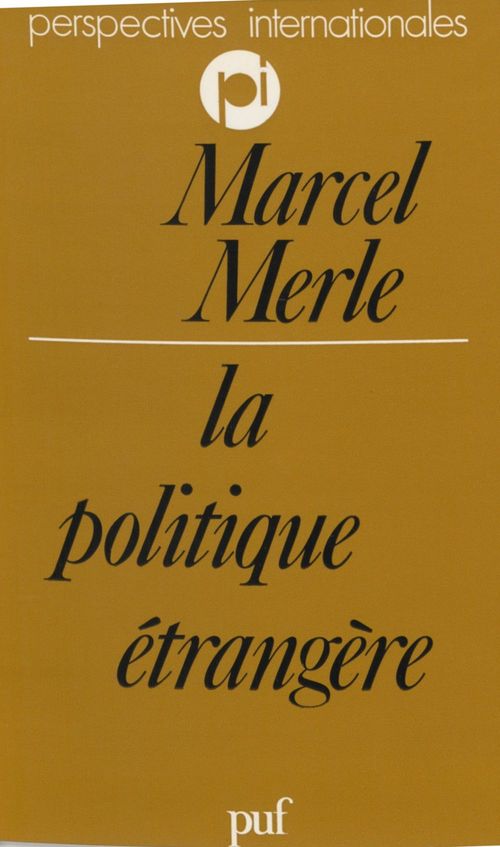 ebook cover of La Politique étrangère, by Marcel Merle
