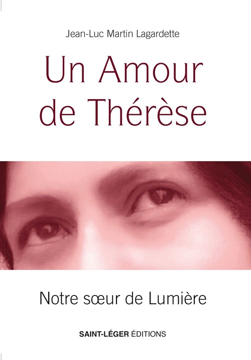 ebook cover of Un Amour de Thérèse, by Jean-Luc Martin-Lagardette