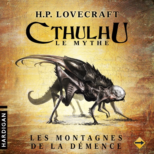 Couverture audiobook de Les Montagnes de la démence - 4, de H.P. Lovecraft