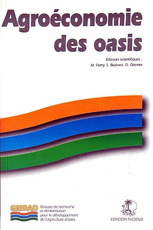 ebook cover of Agroéconomie des oasis, by S Bedrani, M Ferry, D Greiner