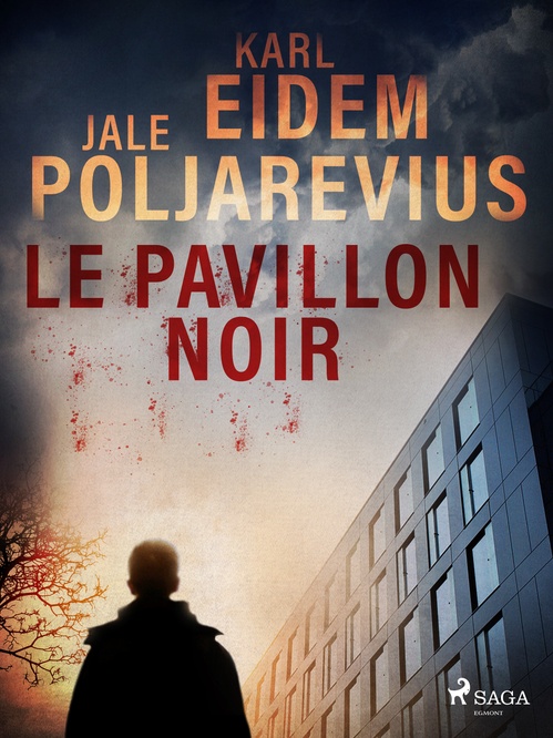 ebook cover of Le Pavillon Noir, by Jale Poljarevius, Karl Eidem