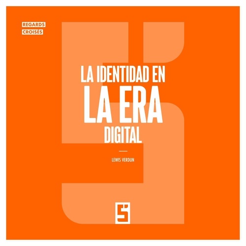 ebook cover of La identidad en la era digital, by Lewis Verdun