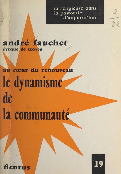 ebook cover of Au coeur du renouveau : le dynamisme de la communauté, by Andre Fauchet