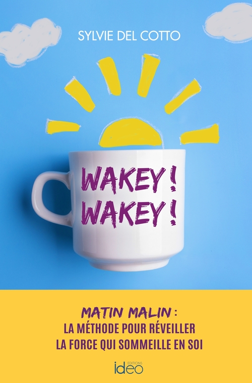 ebook cover of Wakey ! Wakey !, by Sylvie Del Cotto