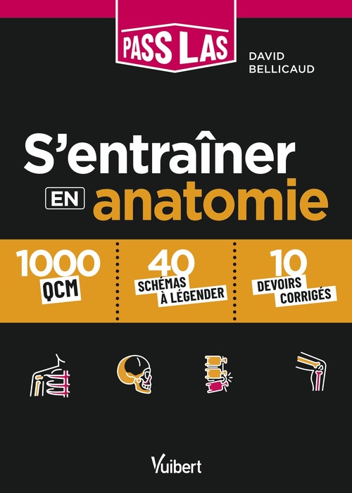 ebook cover of S'entrainer en anatomie PASS et LAS, by David Bellicaud