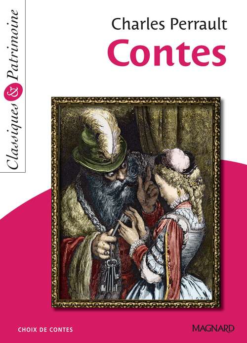 Couverture ebook de Contes de Charles Perrault - Classiques et Patrimoine, de Charles Perrault
