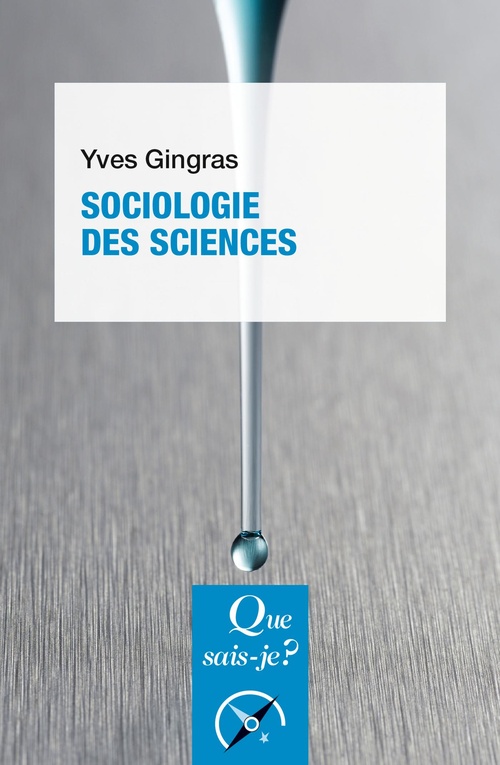 ebook cover of Sociologie des sciences, by Yves Gingras