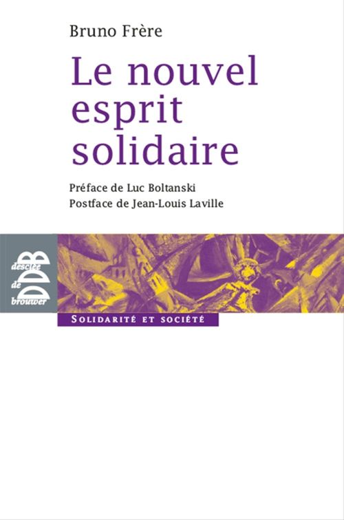 Couverture ebook de Le nouvel esprit solidaire, de Bruno Frère