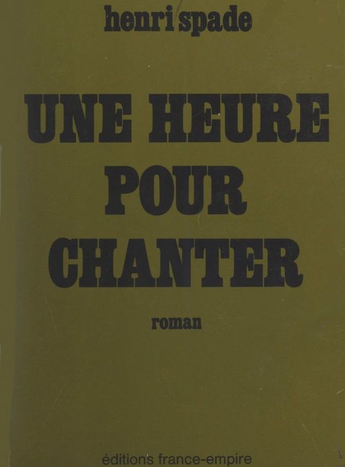 ebook cover of Une heure pour chanter, by Henri Spade