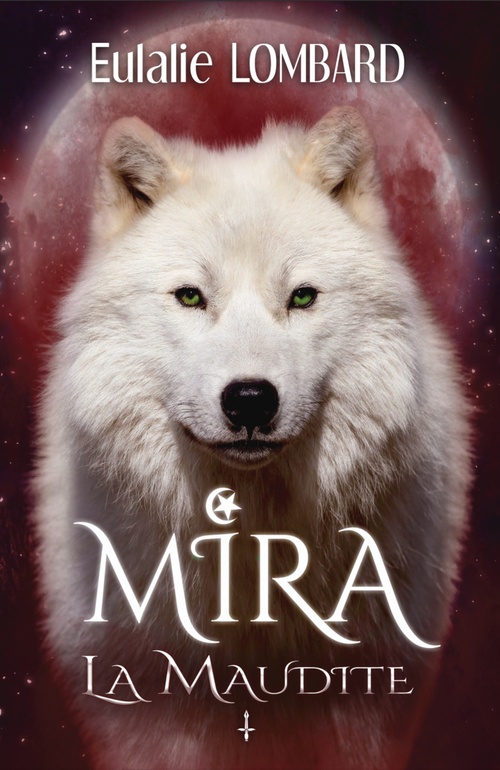 ebook cover of Mira 1 La Maudite, by Eulalie Lombard