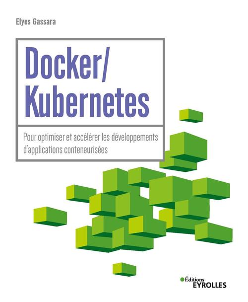 ebook cover of Docker / Kubernetes, by Elyes Gassara