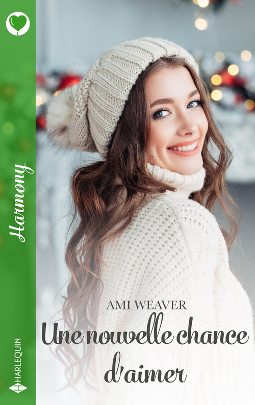 Couverture ebook de Une nouvelle chance d'aimer, de Ami Weaver