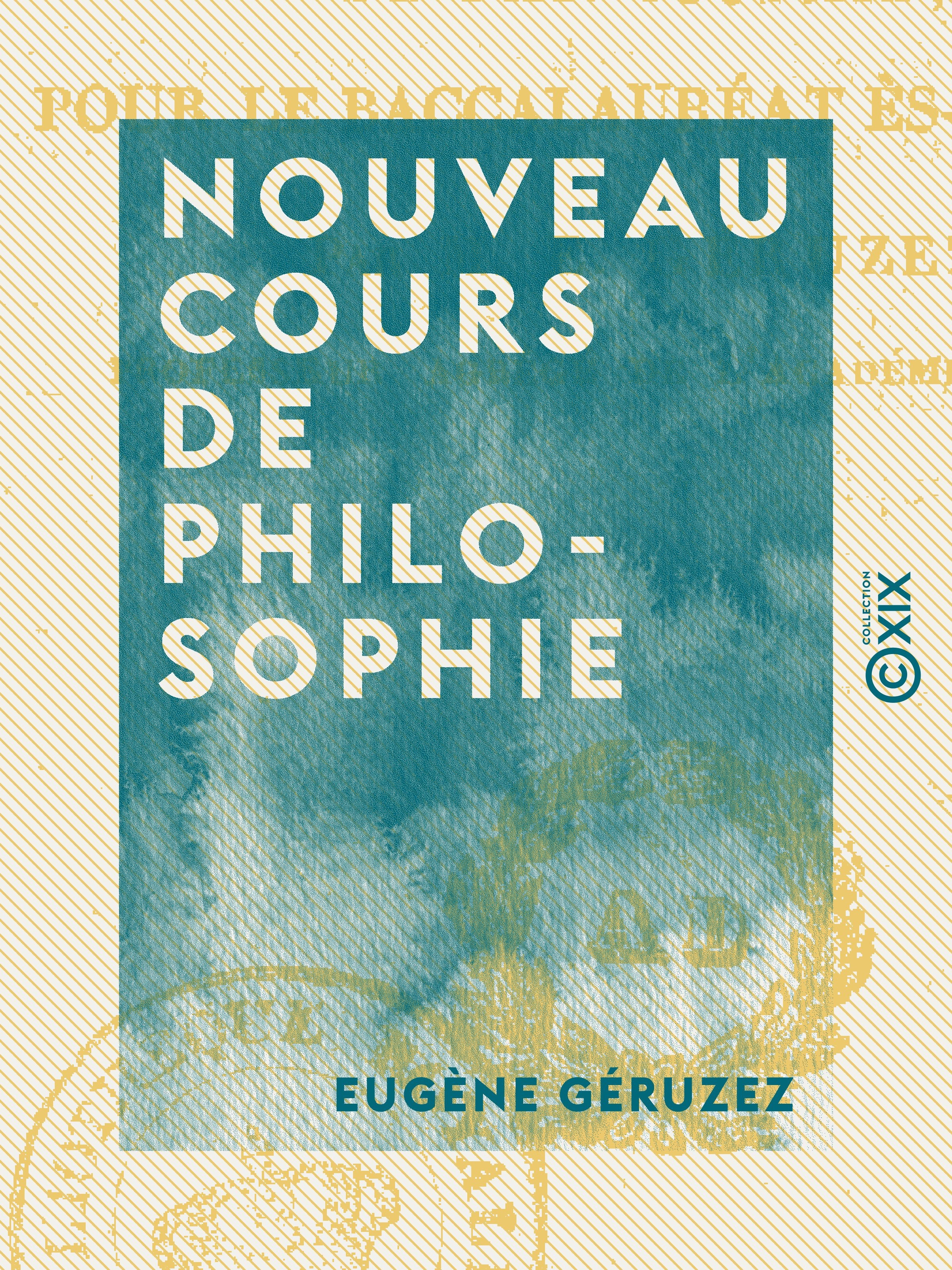 ebook cover of Nouveau cours de philosophie, by Eugene Geruzez