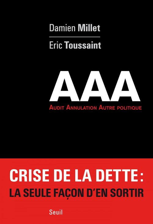 ebook cover of Triple AAA. Audit. Annulation. Autre politique, by Damien Millet, Eric Toussaint