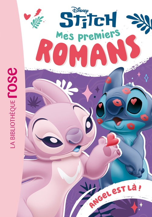 ebook cover of Mes premiers romans Stitch, Tome 05 - Angel est là !, by Disney