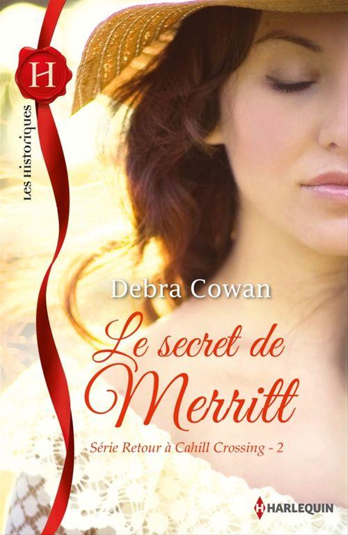 ebook cover of Le secret de Merritt, by Debra Cowan