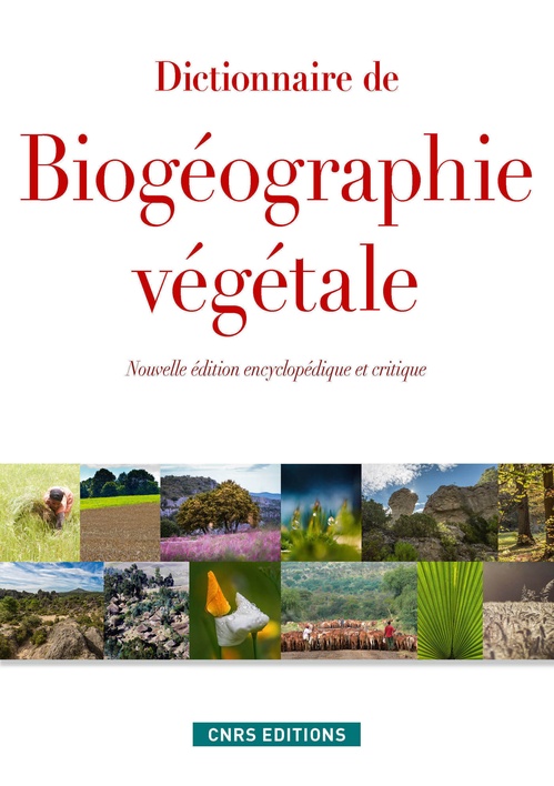 ebook cover of Dictionnaire de biogéographie végétale (NE), by Antoine Da Lage, Georges Métailié