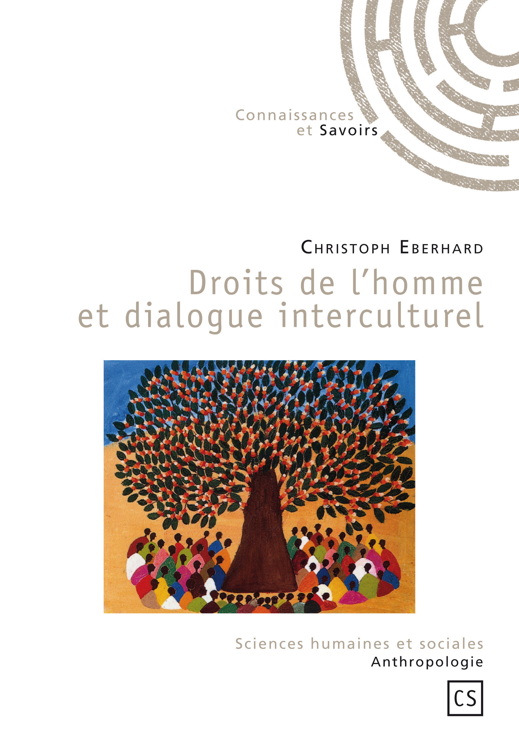 ebook cover of Droits de l'homme et dialogue interculturel, by Christoph Eberhard