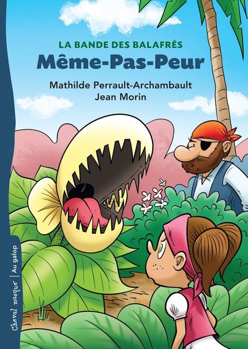 ebook cover of Même-Pas-Peur, by Perrault-Archambault