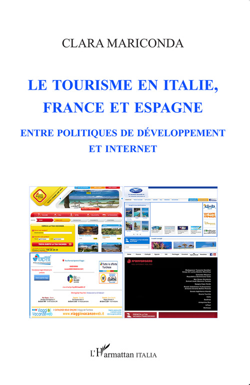 Couverture ebook de Le tourisme en italie, en France et en Espagne, de Clara Mariconda