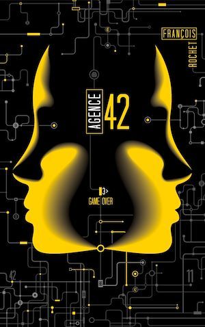 ebook cover of Agence 42 - Tome 3 - Game Over, by François Rochet
