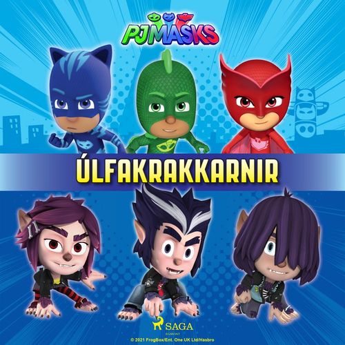 audiobook cover of PJ Masks - Úlfakrakkarnir, by Eone