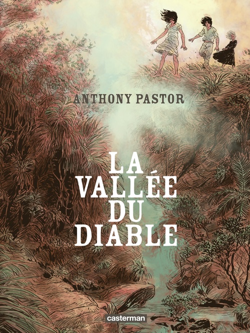 Couverture ebook de La Vallée du Diable, de Anthony Pastor