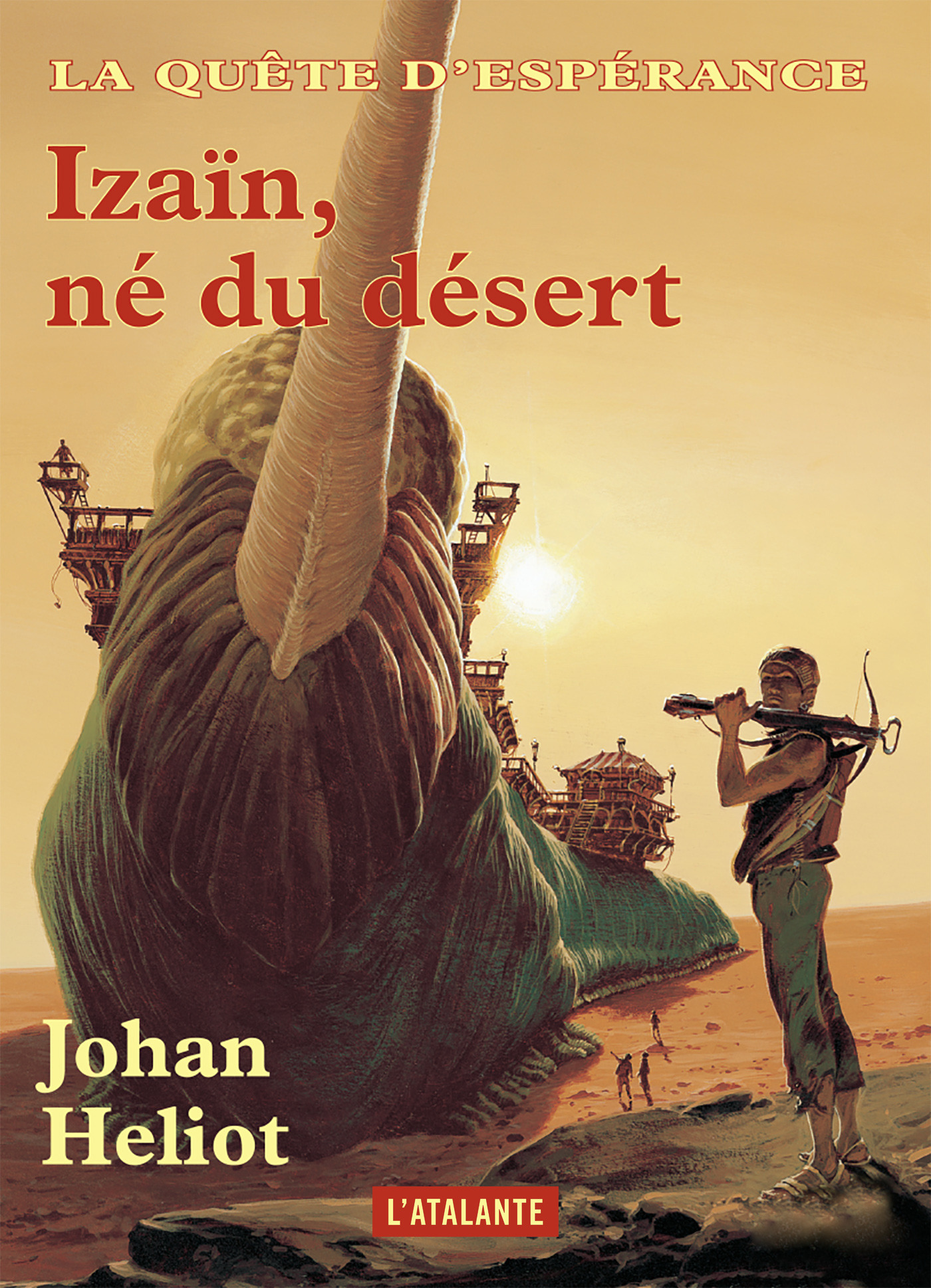 ebook cover of Izaïn, né du désert, by Johan Heliot