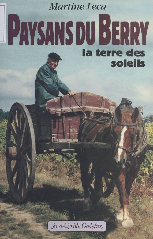 Couverture ebook de Paysans du Berry, de Martine Leca