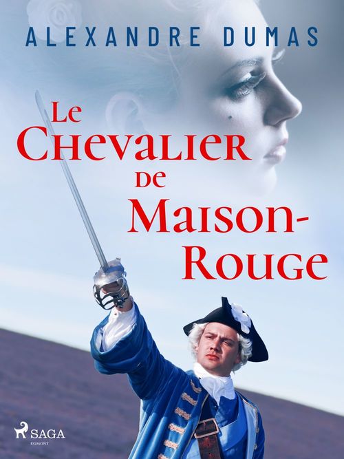 ebook cover of Le Chevalier de Maison-Rouge, by Alexandre Dumas