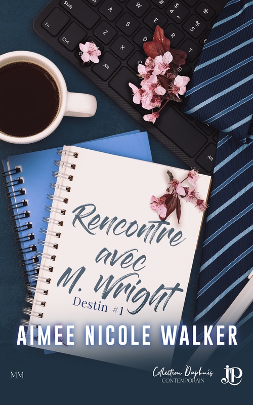 ebook cover of Rencontre avec M. Wright, by Aimee Nicole Walker