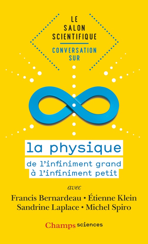 Couverture ebook de Le salon scientifique. Conversation sur la physique, de Francis Bernardeau, Etienne Klein, Sandrine Laplace, Michel Spiro