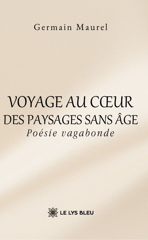 Couverture ebook de Voyage au coeur des paysages sans âge, de Germain Maurel