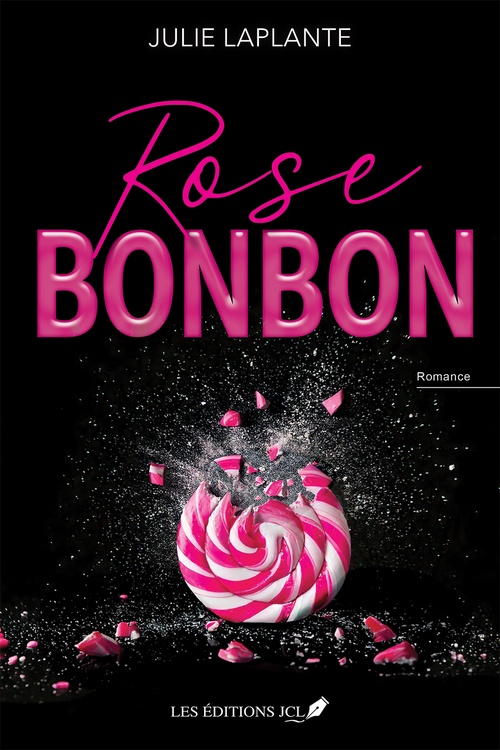 ebook cover of Rose Bonbon, by Julie Laplante