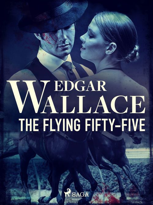 Couverture ebook de The Flying Fifty-Five, de Edgar Wallace