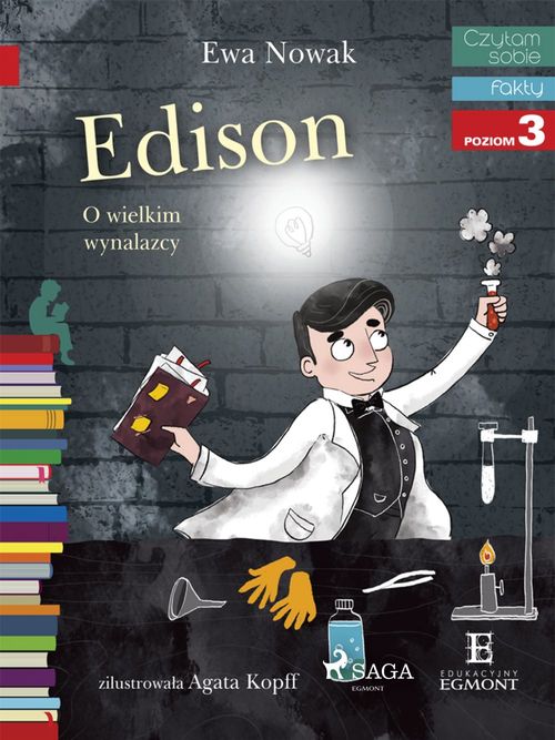 ebook cover of Edison - O wielkim wynalazcy, by Ewa Nowak